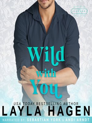 cover image of Wild With You